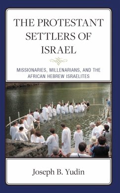 Cover The Protestant Settlers of Israel (eBook, ePUB)