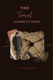 Time Travel - Closer To Truth (eBook, ePUB)