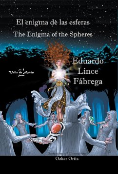 El enigma de las esferas * The Enigma of the Spheres (Valle de Antón, #1) (eBook, ePUB) - Fábrega, Eduardo Lince