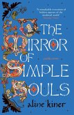 The Mirror of Simple Souls (eBook, ePUB)