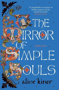 The Mirror of Simple Souls (eBook, ePUB) - Kiner, Aline