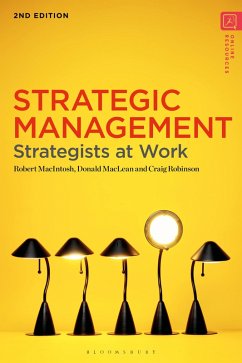 Strategic Management (eBook, PDF) - Macintosh, Robert; Maclean, Donald; Robinson, Craig