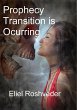 Prophecy Transition is Occurring... - Bild 1