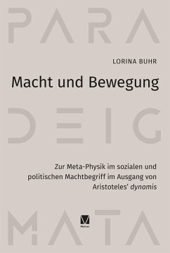 Macht und Bewegung (eBook, PDF) - Buhr, Lorina