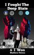 I Fought The Deep State & I Won (eBook,... - Bild 1