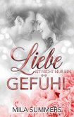 Liebe ist nicht nur ein Gefühl (eBook, ePUB)