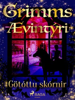 Götóttu skórnir (eBook, ePUB) - Grimmsbræður