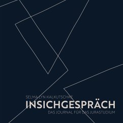 Insichgespräch (eBook, PDF) - Kalkutschke, Selma Lyn