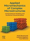 Applied Micromechanics of Complex Microstructures (eBook, ePUB)