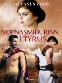 Vopnasmiðurinn í Týrus (eBook, ePUB)