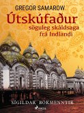 Útskúfaður: söguleg skáldsaga frá Indlandi (eBook, ePUB)