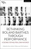 Rethinking Roland Barthes Through Performance (eBook, ePUB)