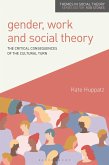 Gender, Work and Social Theory (eBook, ePUB)
