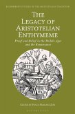The Legacy of Aristotelian Enthymeme (eBook, ePUB)