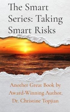 The Smart Series: Taking Smart Risks (eBook, ePUB) - Topjian, Christine