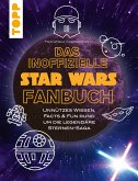 Das inoffizielle Star Wars Fan-Buch (fixed-layout eBook, ePUB)