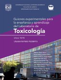 Guiones experimentales para la enseñanza y aprendizaje del laboratorio de Toxicología (clave 1614) (eBook, ePUB)
