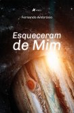 Esqueceram de Mim (eBook, ePUB)