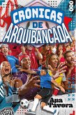 Crônicas da arquibancada (eBook, ePUB)