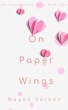 On Paper Wings (My Paper Heart, #2)... - Bild 1