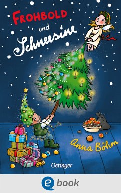 Frohbold und Schneesine (eBook, ePUB) - Böhm, Anna