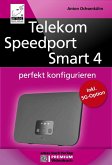 Telekom Speedport Smart 4 (eBook, ePUB)