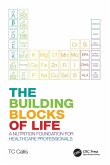 The Building Blocks of Life (eBook, ePUB)