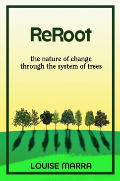 ReRoot (eBook, ePUB) - Marra, Louise