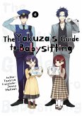 The Yakuza's Guide to Babysitting 6 (eBook, ePUB) The Yakuza's Guide to Babysitting 6 (eBook, ePUB)