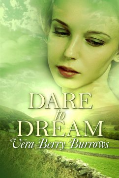 Dare To Dream (eBook, ePUB) - Burrows, Vera Berry