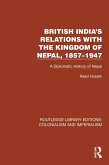 British India's Relations with the Kingdom of Nepal, 1857-1947 (eBook, ePUB)