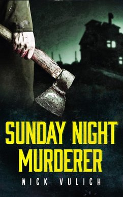 Sunday Night Murderer (eBook, ePUB) - Vulich, Nick