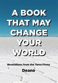 A Book That May Change Your World (eBook, ePUB) A Book That May Change Your World (eBook, ePUB)