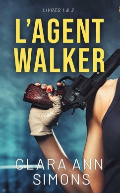 L'agent Walker (eBook, ePUB) - Simons, Clara Ann