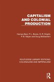Capitalism and Colonial Production (eBook, ePUB)