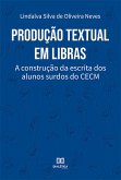 Produção textual em Libras (eBook, ePUB)