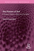 The Powers of Evil (eBook, ePUB)