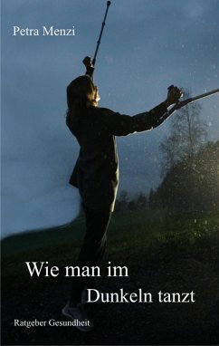 Cover Wie man im Dunkeln tanzt (eBook, ePUB)