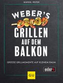 Weber's Grillen auf dem Balkon (eBook, ePUB)