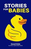 Stories for Babies (Good Kids, #1) (eBook, ePUB)