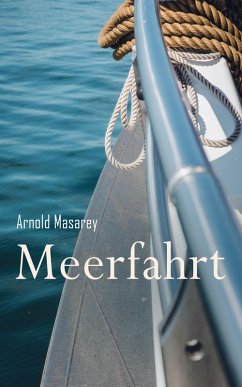 Meerfahrt (eBook, ePUB) - Masarey, Arnold