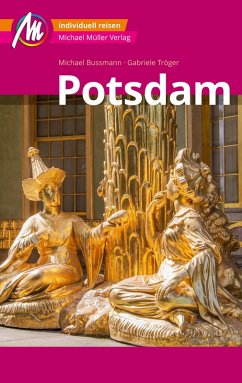 Potsdam MM-City Reiseführer Michael Müller Verlag (eBook, ePUB) - Bussmann, Michael; Tröger, Gabriele