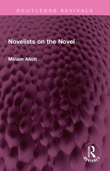 Novelists on the Novel (eBook, ePUB) Novelists on the Novel (eBook, ePUB)