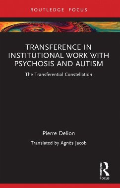 Cover Transference in Institutional Work with Psychosis and Autism (eBook, ePUB)