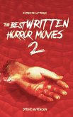The Best Written Horror Movies 2 (Extremities of Terror) (eBook, ePUB)