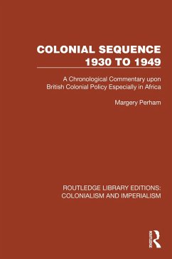 Colonial Sequence 1930 to 1949 (eBook, ePUB) - Perham, Margery