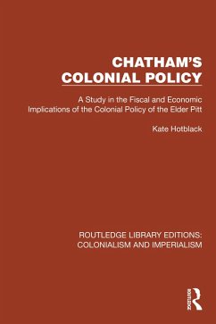 Cover Chatham's Colonial Policy (eBook, PDF)