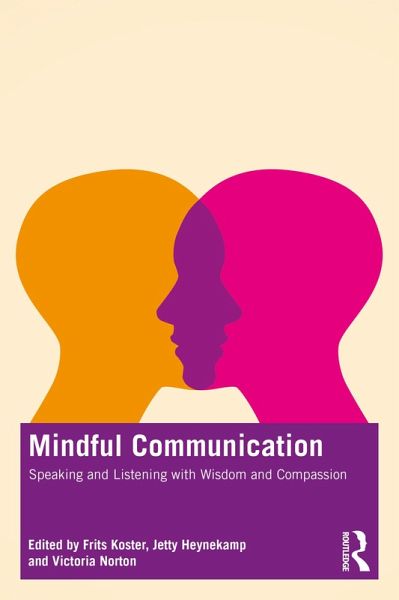 Mindful Communication (eBook, PDF) Mindful Communication (eBook, PDF)