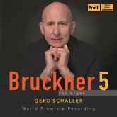 Bruckner 5 For Organ-World Premiere Recording Bruckner 5 For Organ-World Premiere Recording
