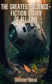 The Greatest Science-Fiction Story Of All Time (eBook, ePUB)